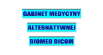 Gabinet medycyny biorezonansowej Biomed-Bicom – Katowice