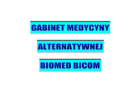 Gabinet medycyny alternatywnej Biomed-Bicom – Dąbrowa Górnicza